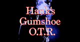 Hank's Gumshoe OTR